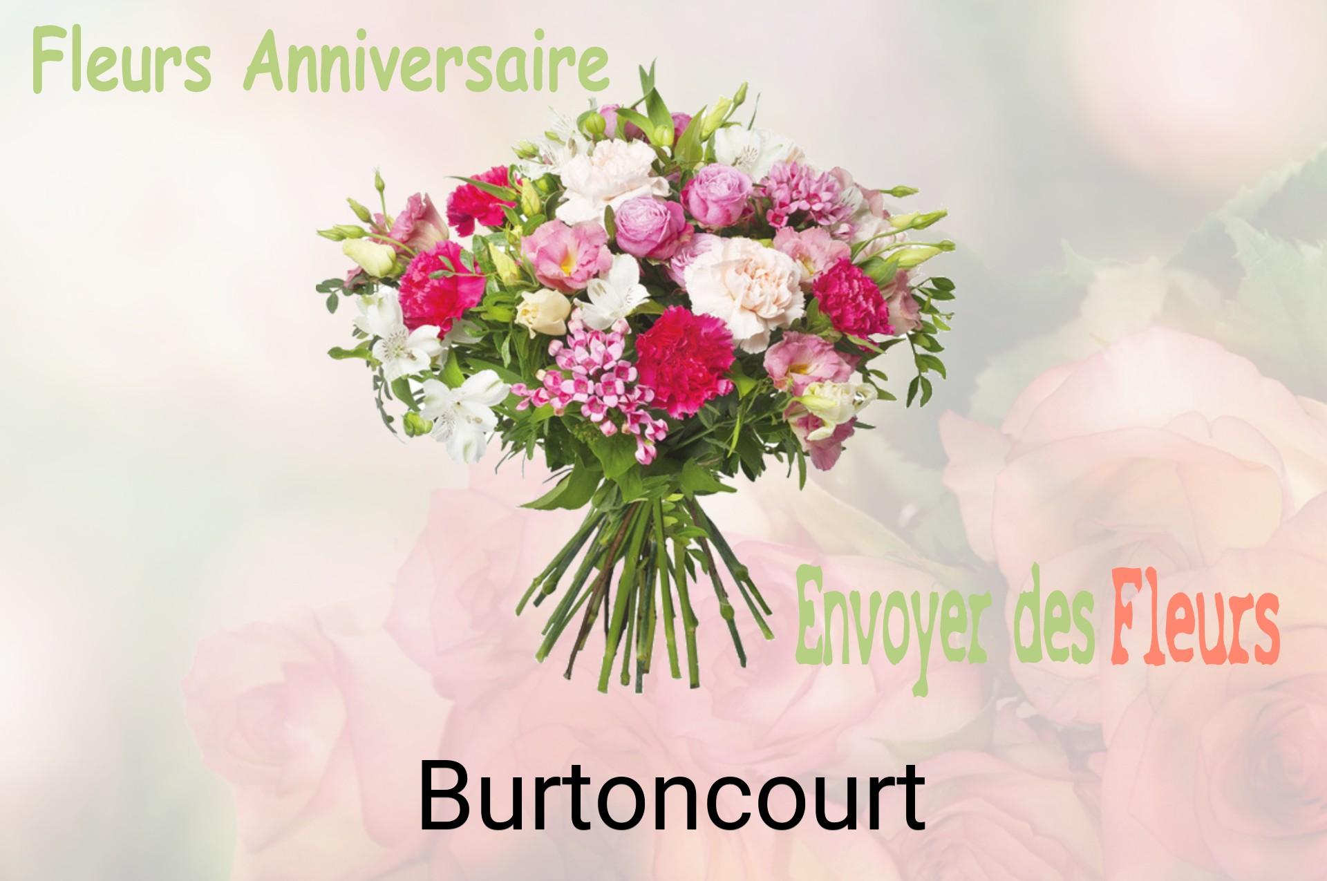 Bouquet de fleurs d’anniversaire livré à Burtoncourt
